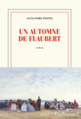 Couverture Un automne de Flaubert ()