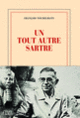Couverture Un tout autre Sartre (François Noudelmann)