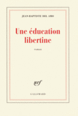 Couverture Une éducation libertine ()