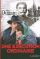 Couverture Une exécution ordinaire (Marc Dugain)