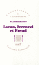 Couverture Lacan, Ferenczi et Freud (Wladimir Granoff)