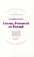 Couverture Lacan, Ferenczi et Freud ()