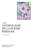 Couverture Anthologie de la poésie persane (,Z. Safâ)