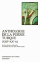 Couverture Anthologie de la poésie turque (Collectif(s) Collectif(s))