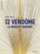 Couverture 12 Vendôme (Pierre Morio)