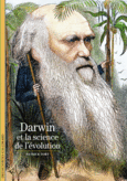 Couverture Darwin et la science de l'évolution ()