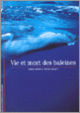 Couverture Vie et mort des baleines (Yves Cohat,Anne Collet)