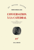 Couverture Conversation à La Catedral ()