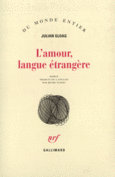 Couverture L'amour, langue étrangère ()
