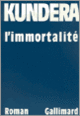 Couverture L'Immortalité (Milan Kundera)