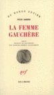 Couverture La Femme gauchère (Peter Handke)