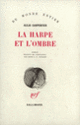 Couverture La Harpe et l'ombre (Alejo Carpentier)