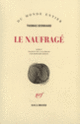 Couverture Le Naufragé (Thomas Bernhard)