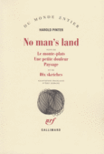 Couverture No man's land / Le Monte-plats /Une Petite douleur /Paysage /Dix sketches ()