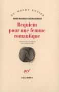 Couverture Requiem pour une femme romantique (,Hans Magnus Enzensberger)