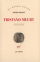 Couverture Tristano meurt (Antonio Tabucchi)