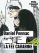 Couverture La fée carabine (Daniel Pennac)