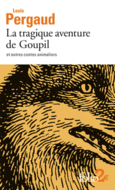 Couverture La tragique aventure de Goupil et autres contes animaliers ()