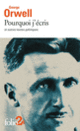 Couverture Pourquoi j’écris et autres textes politiques (George Orwell)