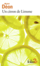 Couverture Un citron de Limone/Oublie… (Michel Déon)