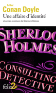 Couverture Une affaire d'identité et autres aventures de Sherlock Holmes ()