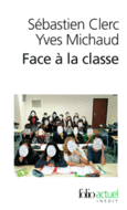 Couverture Face à la classe (,Yves Michaud)