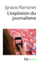 Couverture L'explosion du journalisme (Ignacio Ramonet)