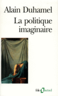 Couverture La Politique imaginaire ()