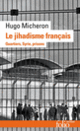 Couverture Le jihadisme français (Hugo Micheron)