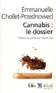 Couverture Cannabis : le dossier (Emmanuelle Chollet-Przednowed)