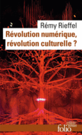 Couverture Révolution numérique, révolution culturelle? ()