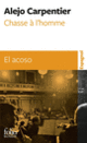 Couverture Chasse à l'homme/El Acoso (Alejo Carpentier)
