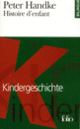 Couverture Histoire d'enfant/Kindergeschichte (Peter Handke)