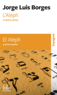 Couverture L’Aleph et autres contes/El Aleph y otros cuentos ()