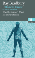 Couverture L'Homme Illustré et autres nouvelles/The Illustrated Man and other short stories ()