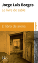 Couverture Le livre de sable/El libro de arena (Jorge Luis Borges)