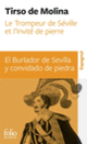 Couverture Le Trompeur de Séville et l’Invité de pierre/El Burlador de Sevilla y convidado de piedra ( Tirso de Molina)