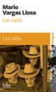 Couverture Les caïds/Los jefes (Mario Vargas Llosa)