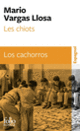 Couverture Les Chiots/Los cachorros (Mario Vargas Llosa)