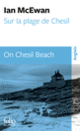 Couverture Sur la plage de Chesil / On Chesil Beach (Ian McEwan)