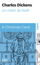 Couverture Un chant de Noël/A Christmas Carol (Charles Dickens)