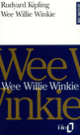 Couverture Wee Willie Winkie/Wee Willie Winkie (Rudyard Kipling)