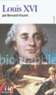 Couverture Louis XVI (Bernard Vincent)