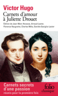 Couverture Carnets d'amour à Juliette Drouet ()