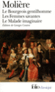 Couverture Le Bourgeois gentilhomme – Les Femmes savantes – Le Malade imaginaire ( Molière)