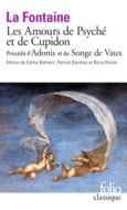 Couverture Les Amours de Psyché et de Cupidon précédé d’Adonis et du Songe de Vaux ()