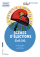 Couverture Scènes d'élections (Émile Zola)