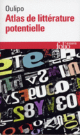 Couverture Atlas de littérature potentielle (,Italo Calvino,Collectif(s) Collectif(s),Paul Fournel,Raymond Queneau,Jacques Roubaud)