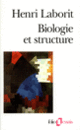 Couverture Biologie et structure (Henri Laborit)
