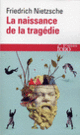 Couverture La Naissance de la tragédie / Fragments posthumes (Automne 1869 - Printemps 1872) (Friedrich Nietzsche)
